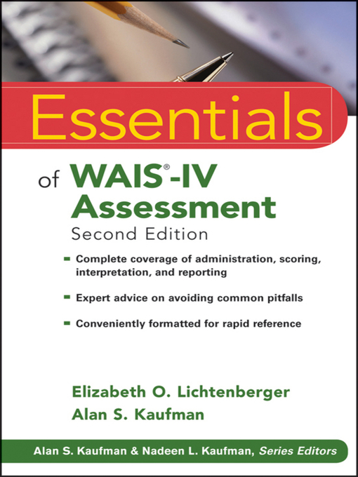 Title details for Essentials of WAIS-IV Assessment by Elizabeth O. Lichtenberger - Wait list